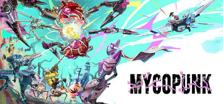 Mycopunk: 俺たちキノコバスターズ